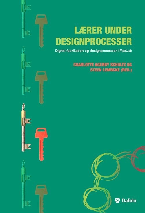 Lærer Under Designprocesser - Digital Fabrikation Og Designprocesser I