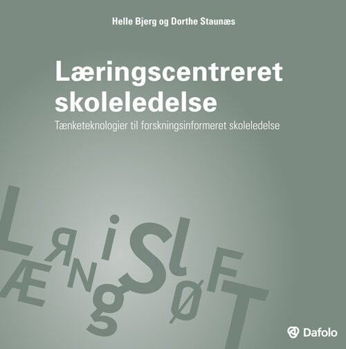 Læringscentreret Skoleledelse Tænketeknologier Til Forskningsinformeret