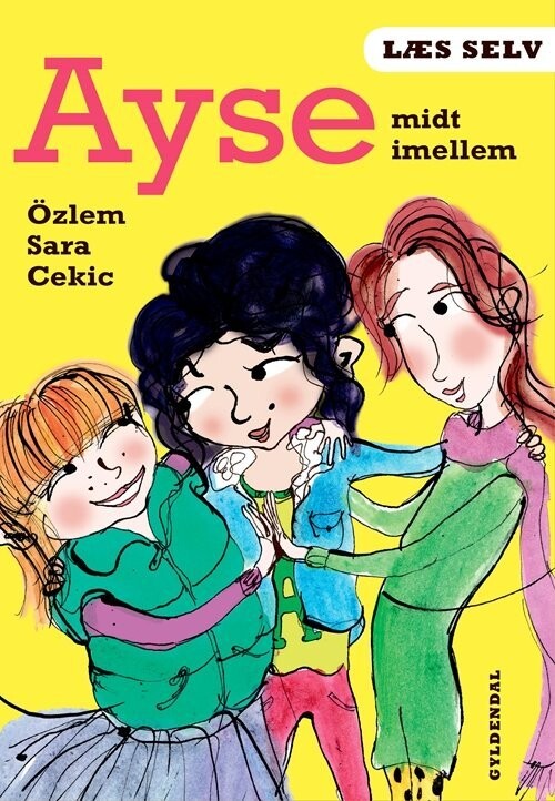 Læs Selv Ayse Midt Imellem