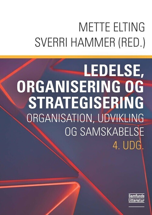 Ledelse Organisering Og Strategisering