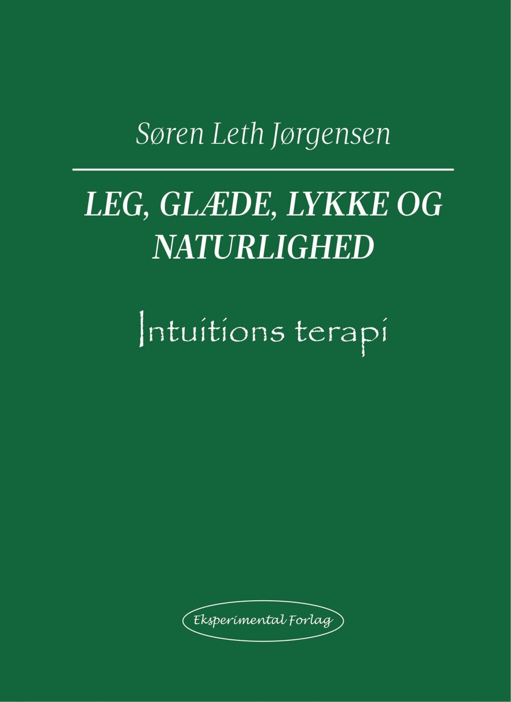 Leg Glæde Lykke Og Naturlighed