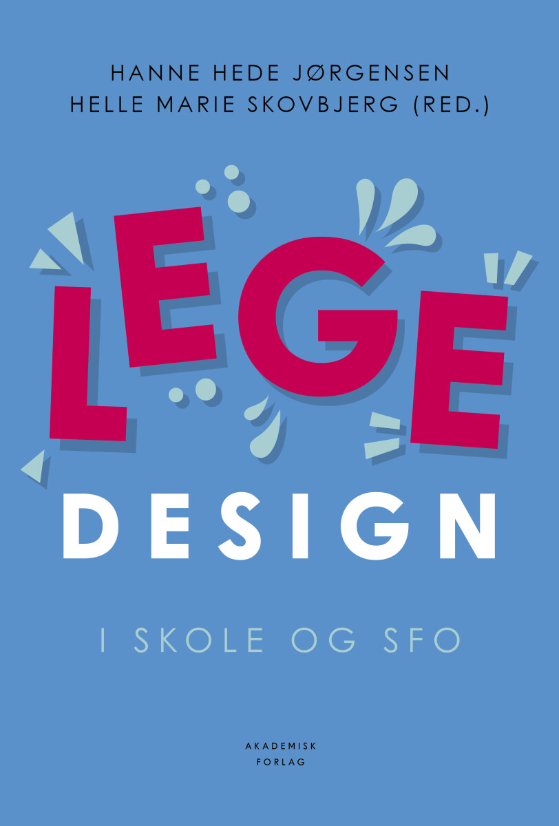 Legedesign I Skole Og Sfo