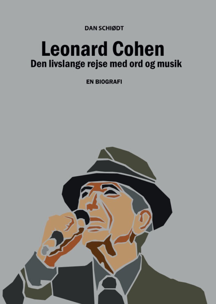 Leonard Cohen Den Livslange Rejse Med Ord Og Musik
