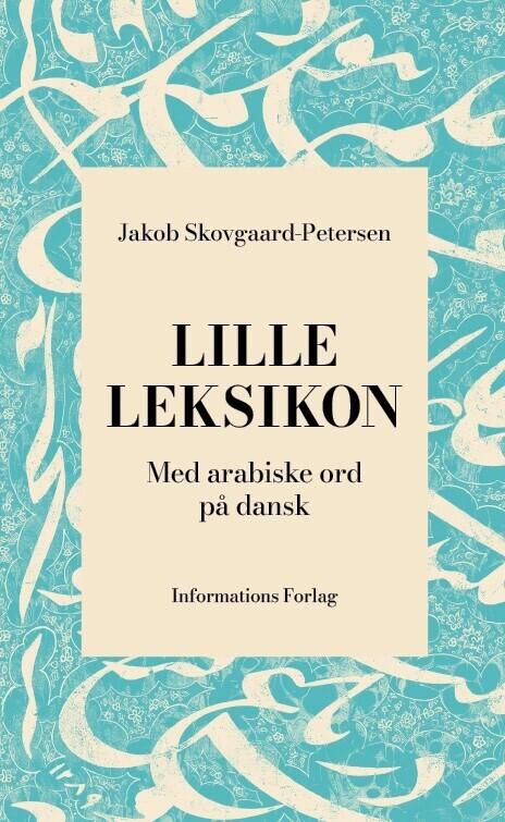 Lille Leksikon Med Arabiske Ord På Dansk