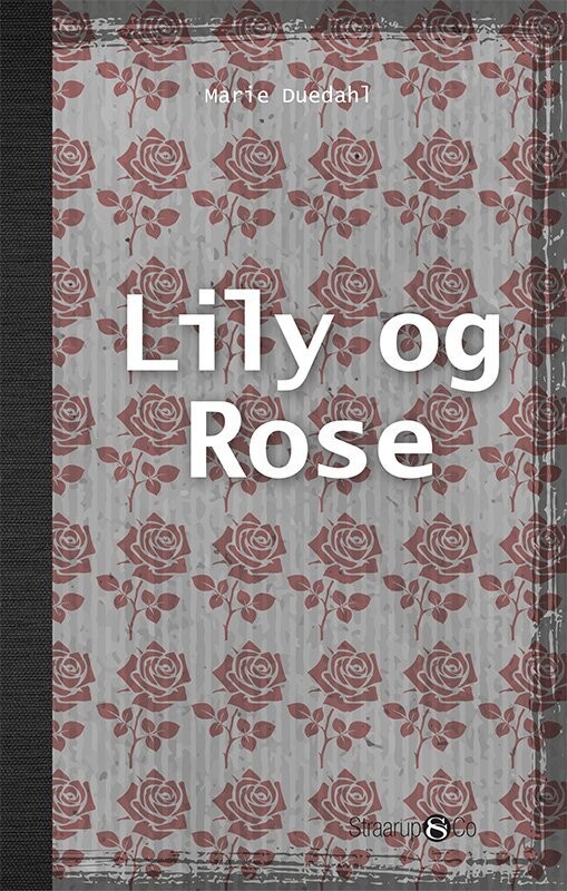 Lily Og Rose