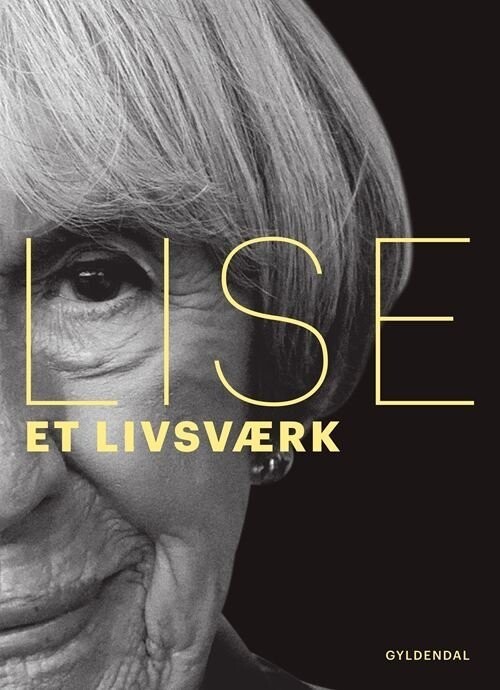 Lise Et Livsværk