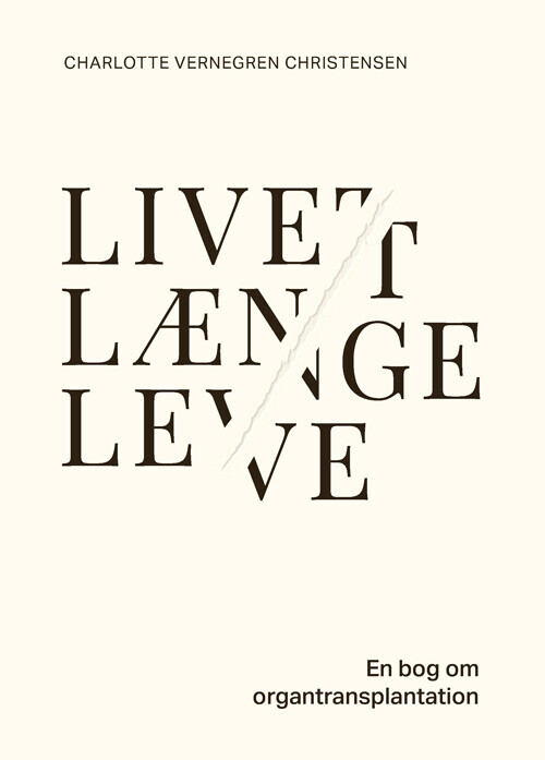Livet Længe Leve