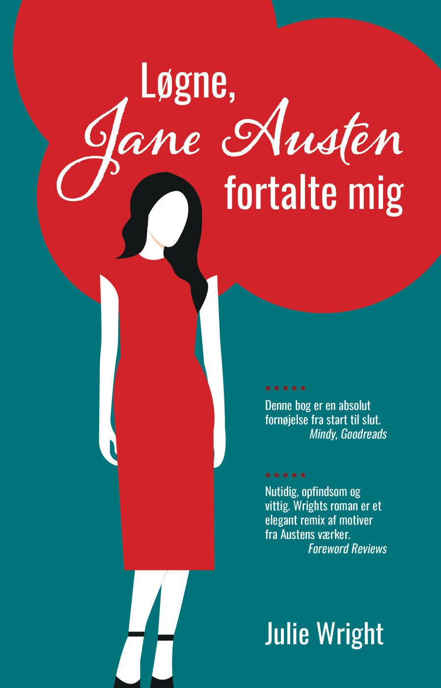 Løgne, Jane Austen Fortalte Mig af Julie Wright - Hæftet Bog