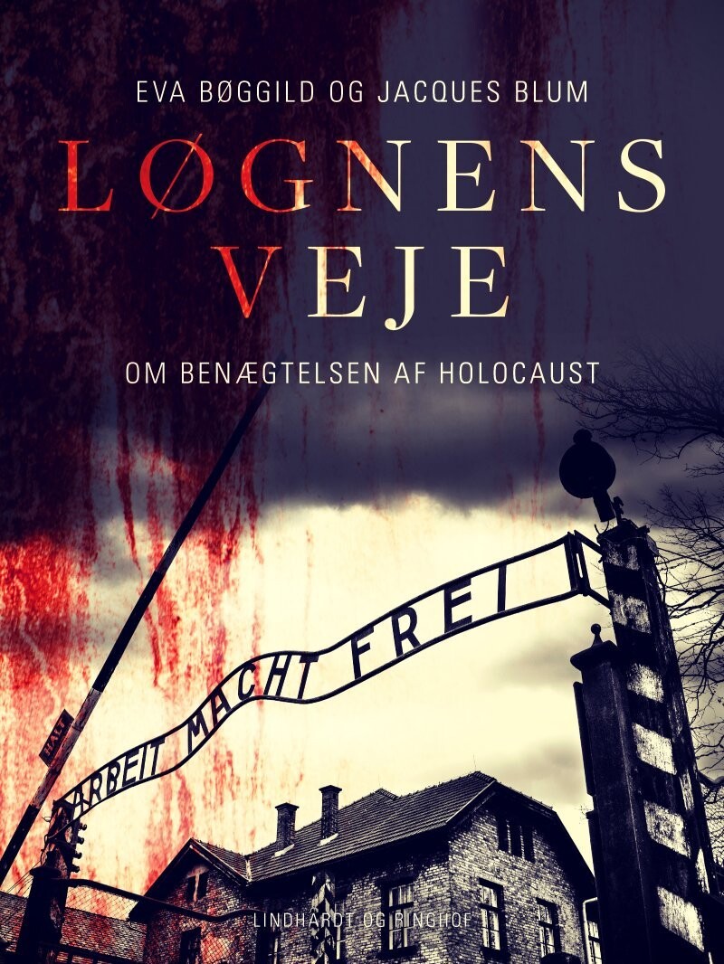 Løgnens Veje Om Benægtelsen Af Holocaust