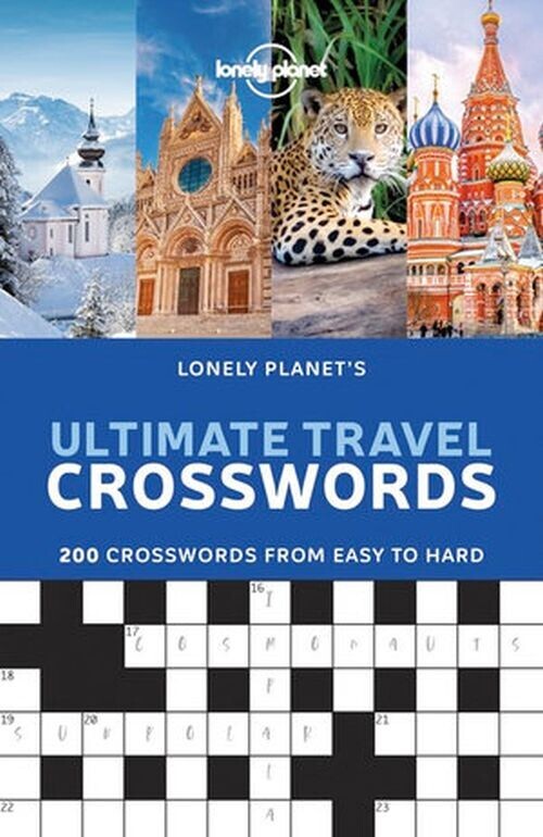 Ultimate Travel Crosswords - Lonely Planet