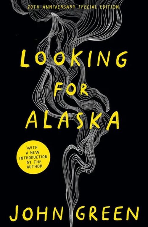 Looking For Alaska - 20Th Anniversary Edition