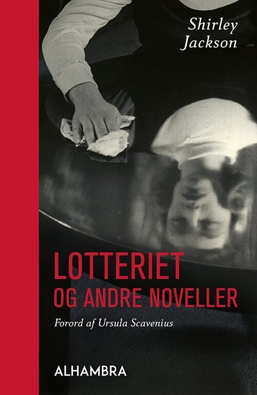 Lotteriet Og Andre Noveller