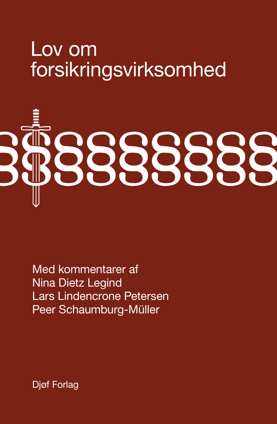Lov Om Forsikringsvirksomhed Med Kommentarer
