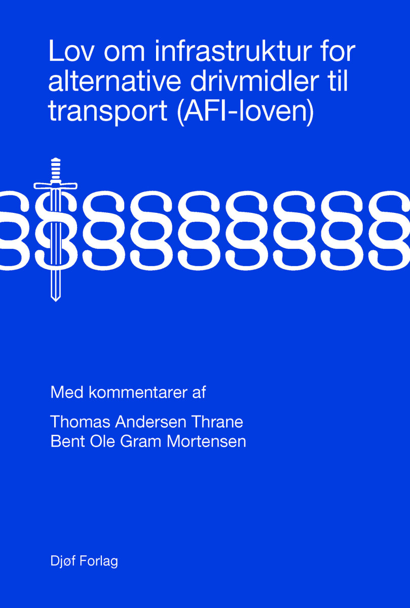 Lov Om Infrastruktur For Alternative Drivmidler Til Transport - Afi-Loven