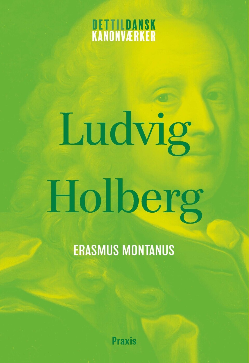 Ludvig Holberg Erasmus Montanus