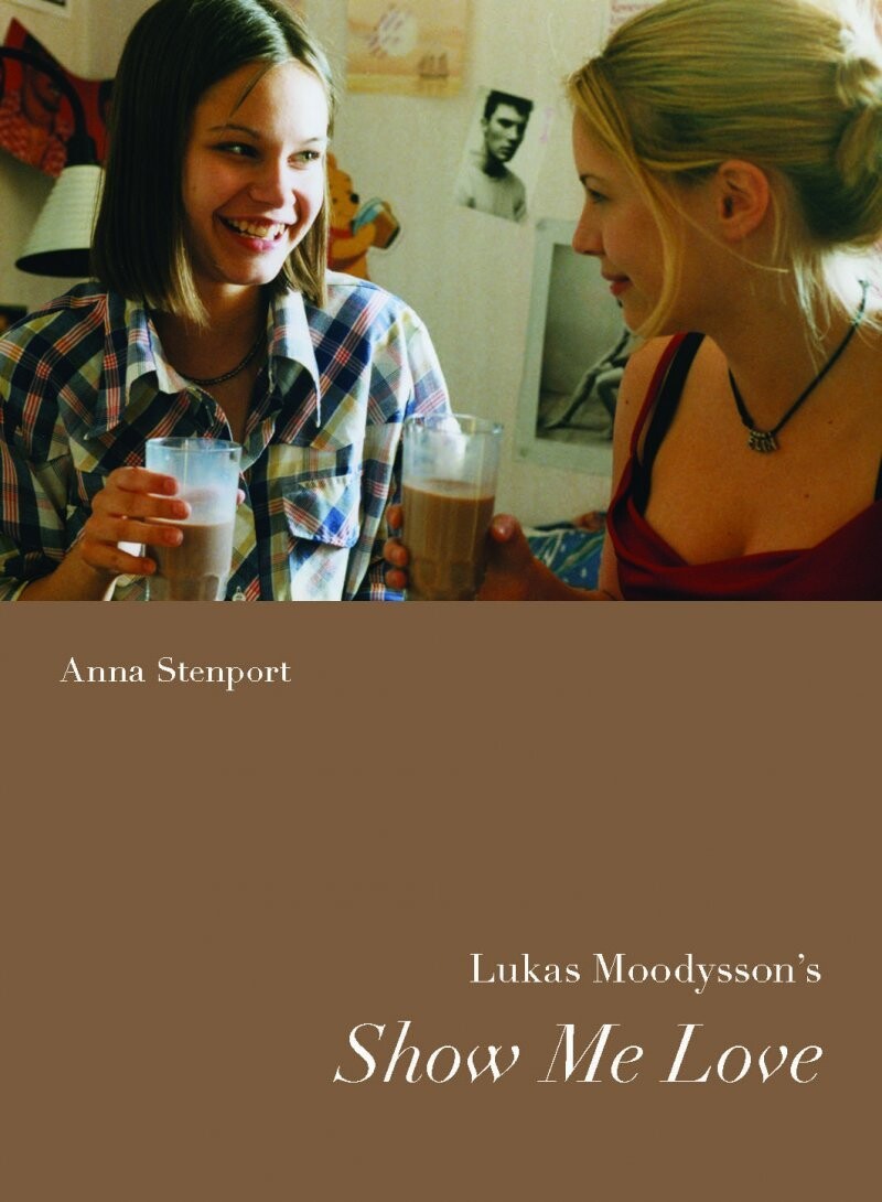 Lukas Moodyson S Show Me Love