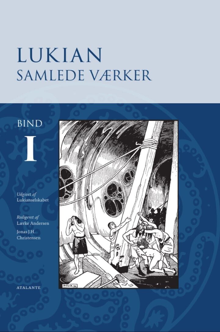 Lukian Samlede Værker - Bind I