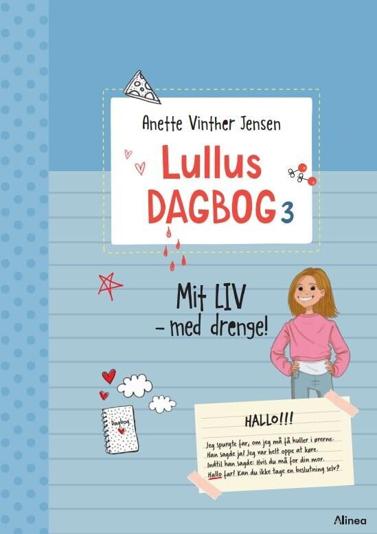Lullus Dagbog 3 - Mit - Med Drenge!, Rød Læseklub af Anette Vinther Jensen - Indbundet Bog Gucca.dk