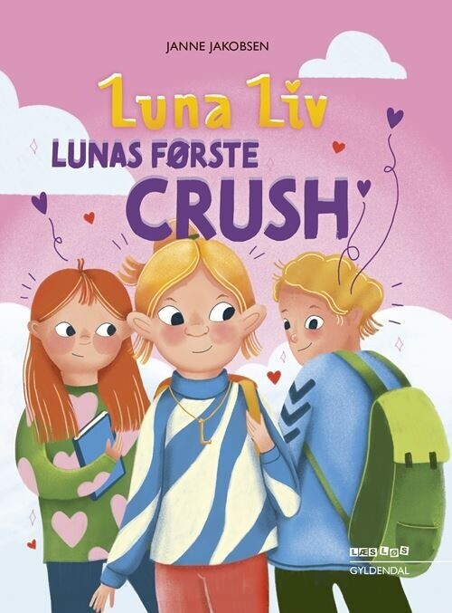 Luna Liv Lunas Første Crush