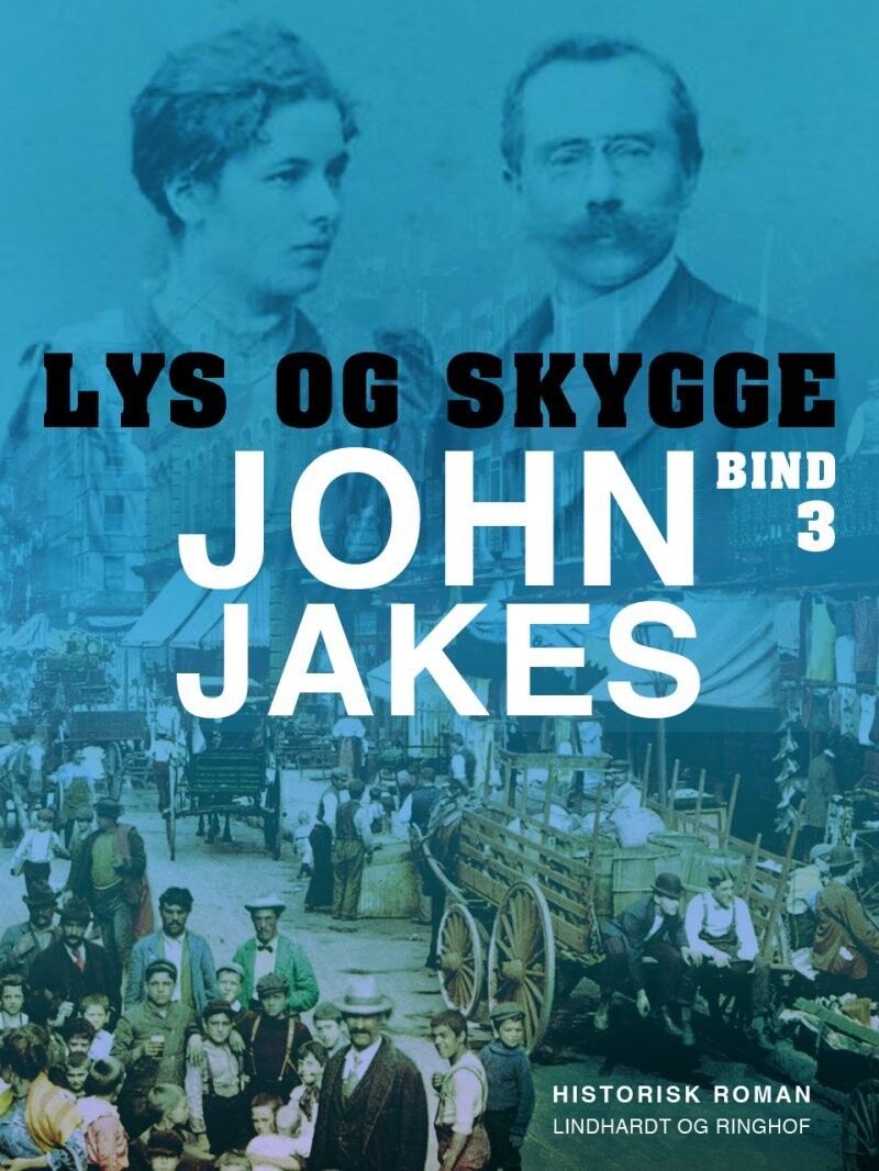 Lys Og Skygge - Bind 3