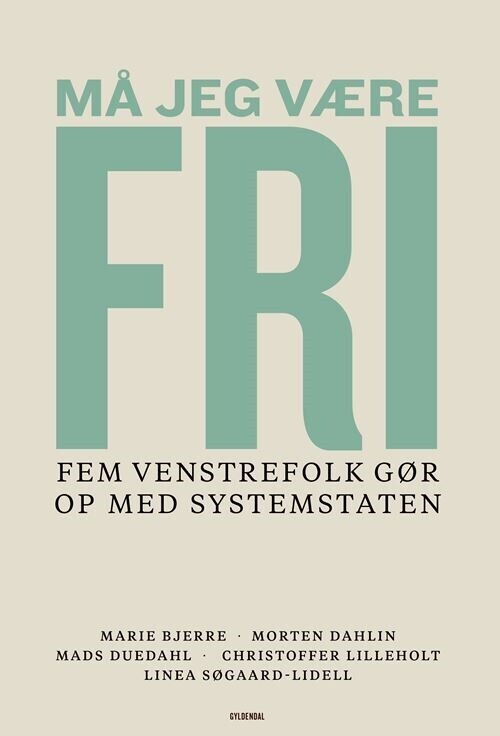 Må Jeg Være Fri