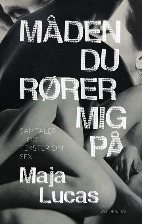 Måden Du Rører Mig På