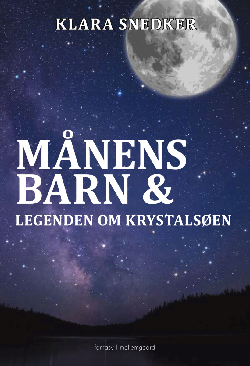 Månens Barn Og Legenden Om Krystalsøen