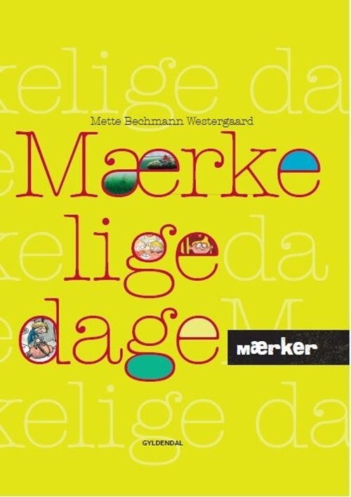 Mærker - Mærkelige Dage