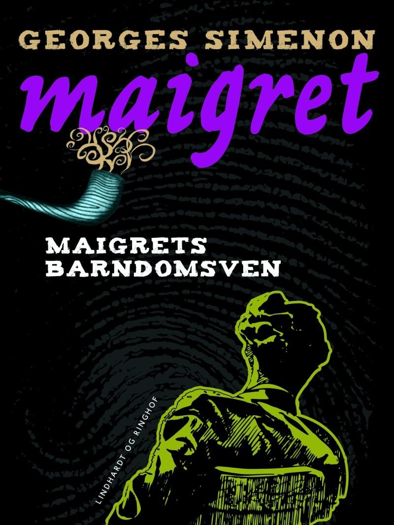 Maigrets Barndomsven