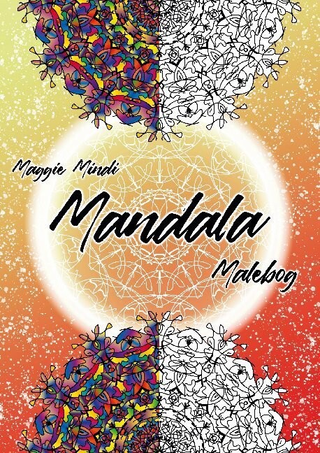 Mandala Malebog - 50 Illustrationer - Maggie Mindi