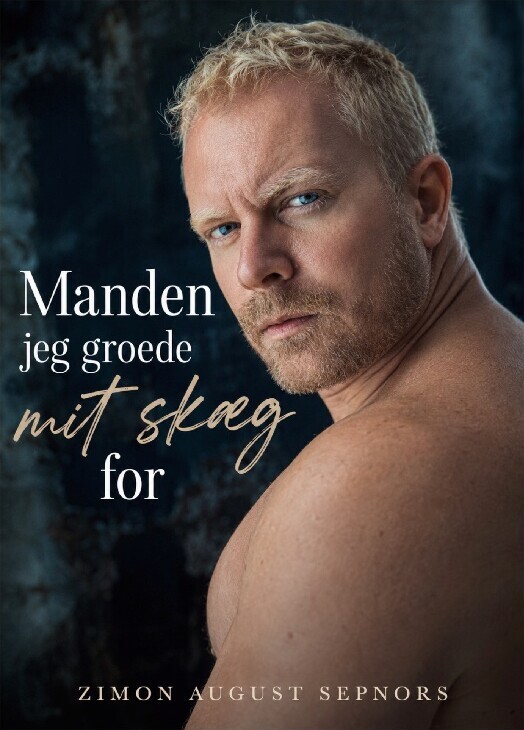 Manden Jeg Groede Mit Skæg For