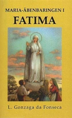Maria-Åbenbaringen I Fatima