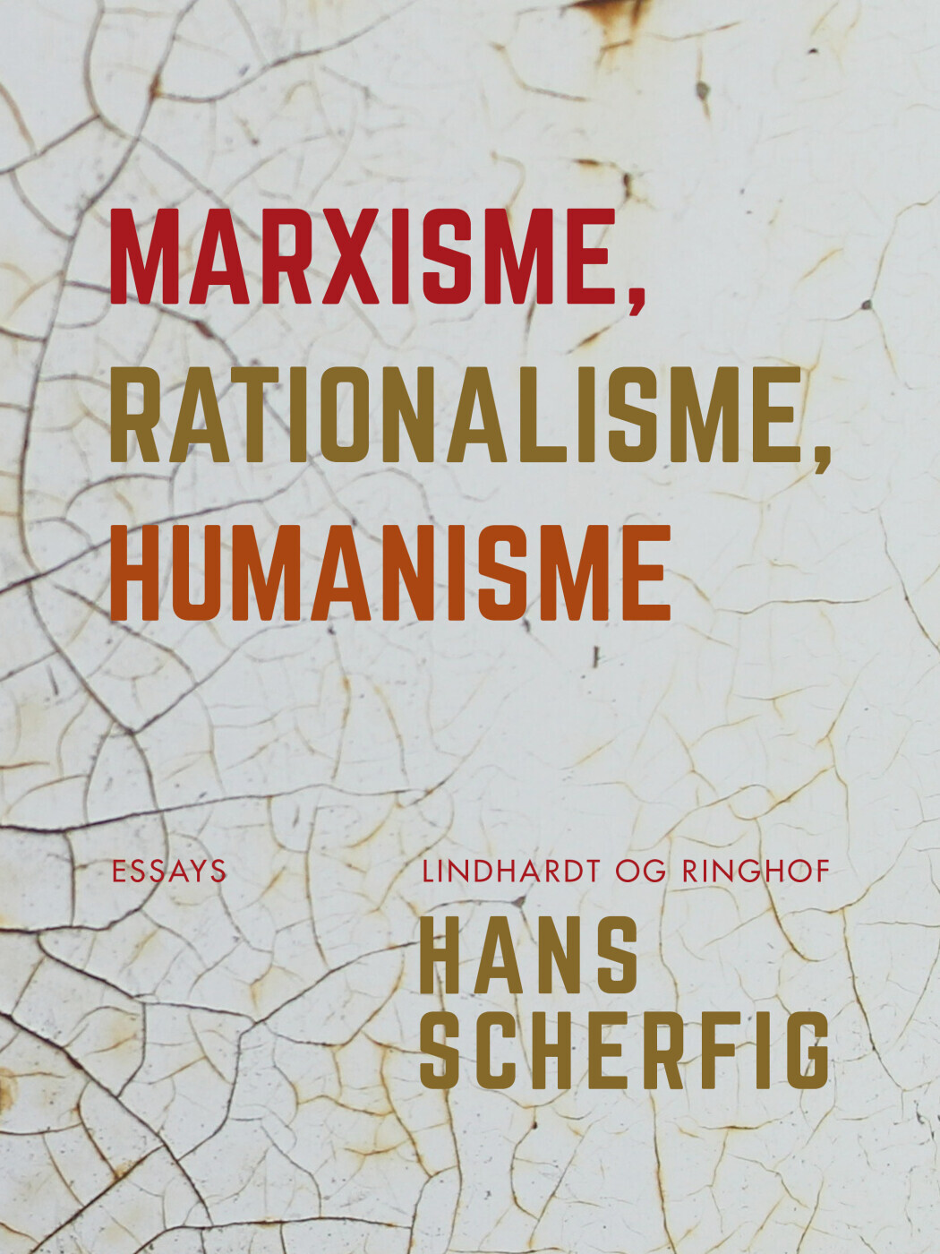 Marxisme Rationalisme Humanisme