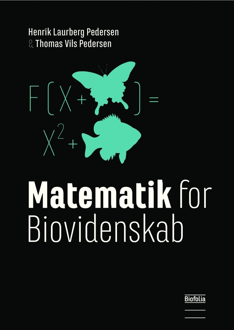 Matematik For Biovidenskab - 2 Udgave