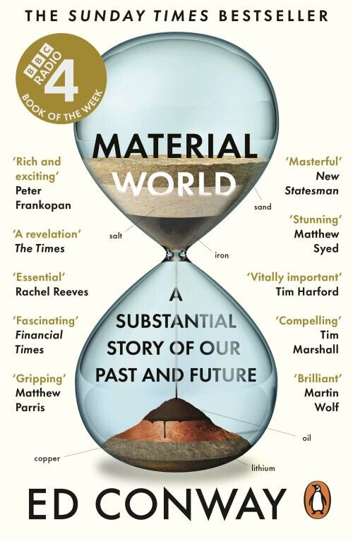 Material World A Substantial Story Of Our Past And Future