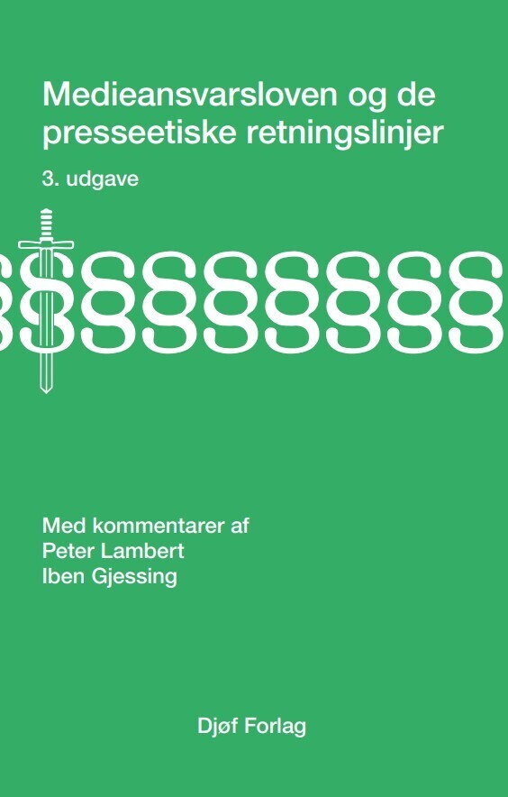 Medieansvarsloven Og De Presseetiske Retningslinjer