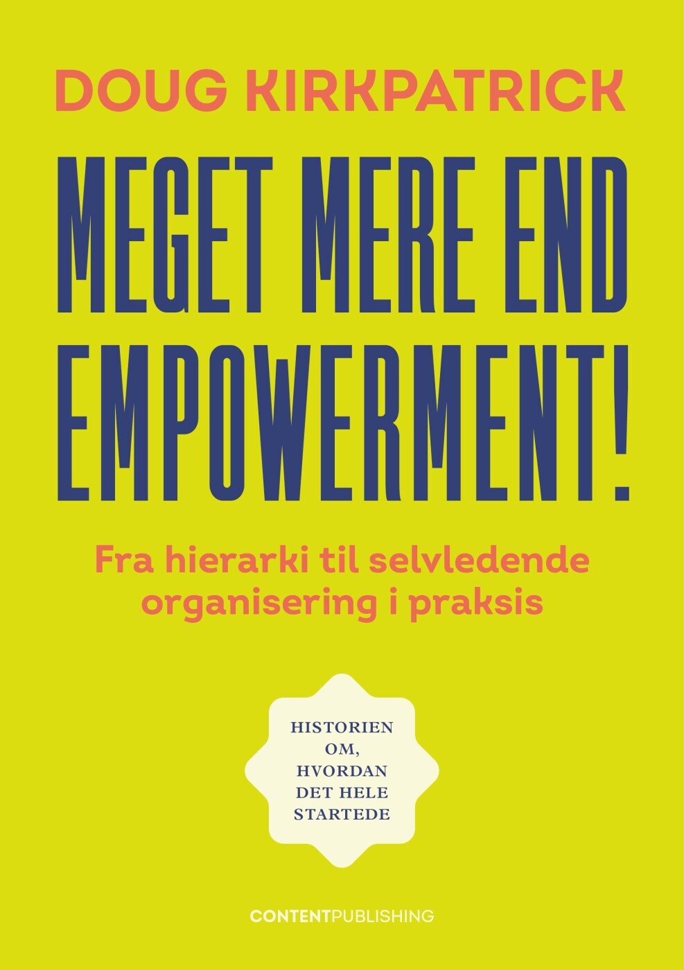 Meget Mere End Empowerment
