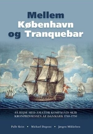 Mellem København Og Tranquebar