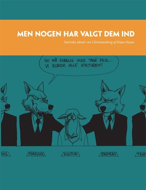 Men Nogen Har Valgt Dem Ind