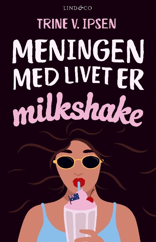 Meningen Med Livet Er Milkshake