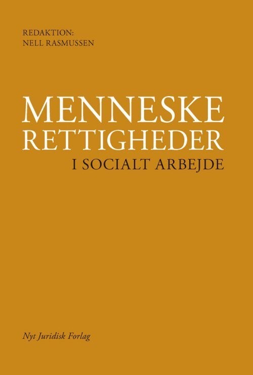 Menneskerettigheder I Socialt Arbejde Af Nell Rasmussen - Paperback Bog ...