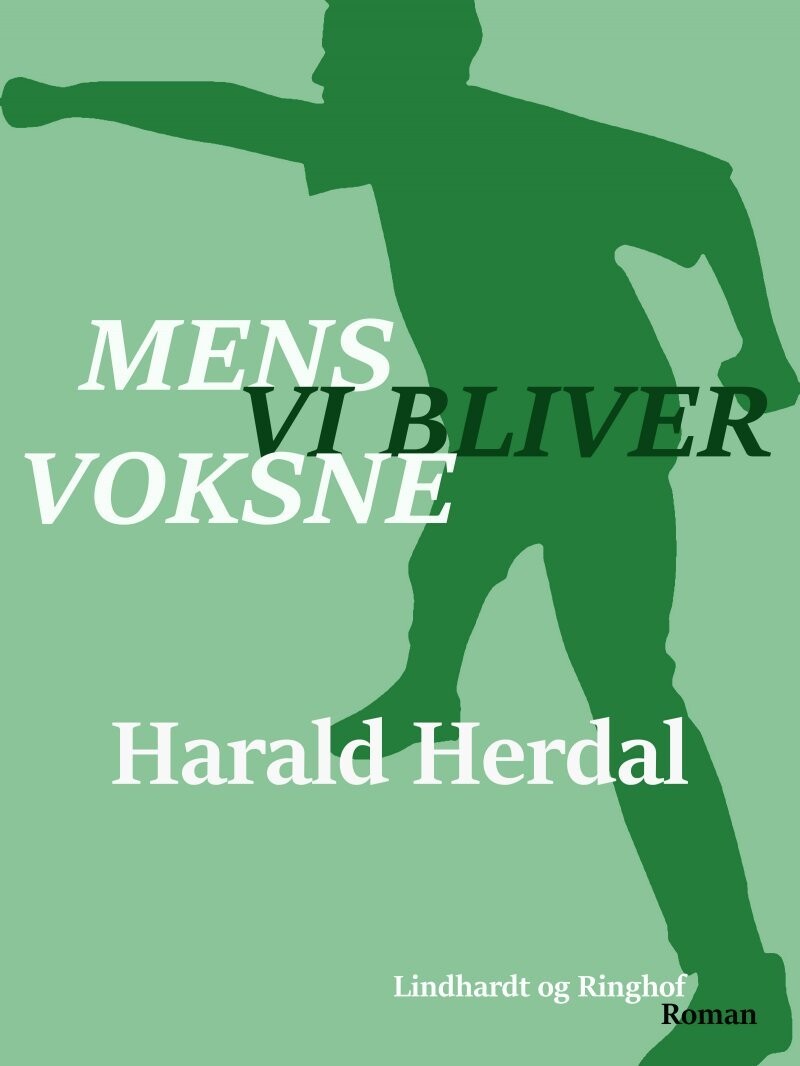 Mens Vi Bliver Voksne - 2 Bind I Serien Den Første Verden