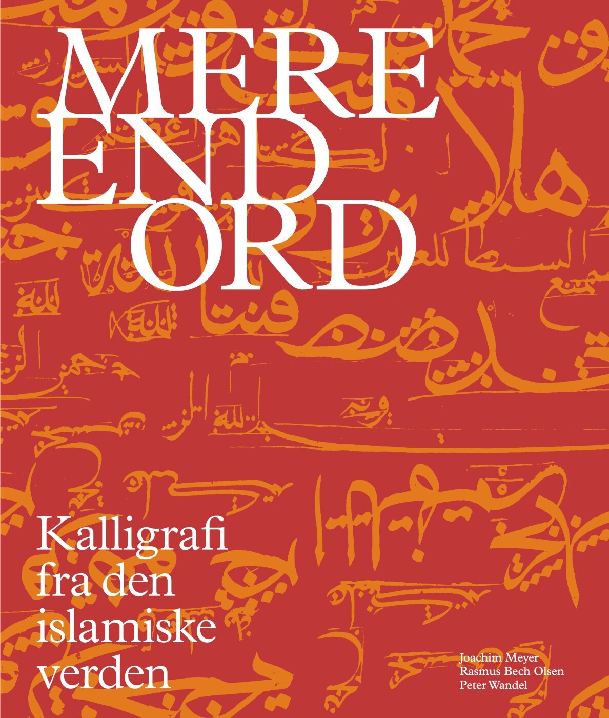 Mere End Ord