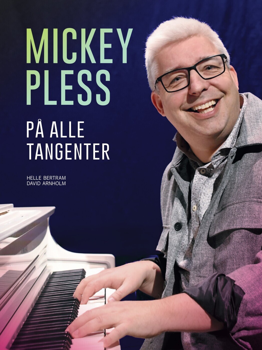 Mickey Pless - På Alle Tangenter