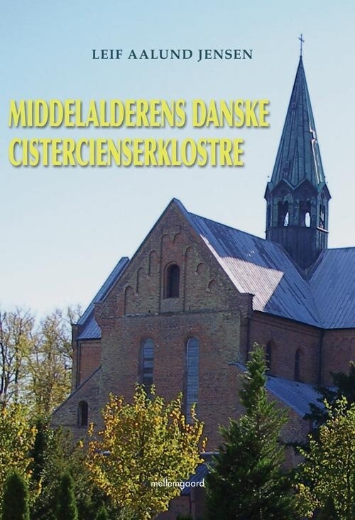 Middelalderens Danske Cistercienserklostre