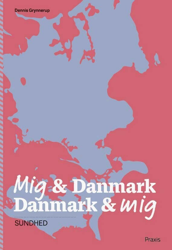 Mig Danmark Danmark Mig - Sundhed