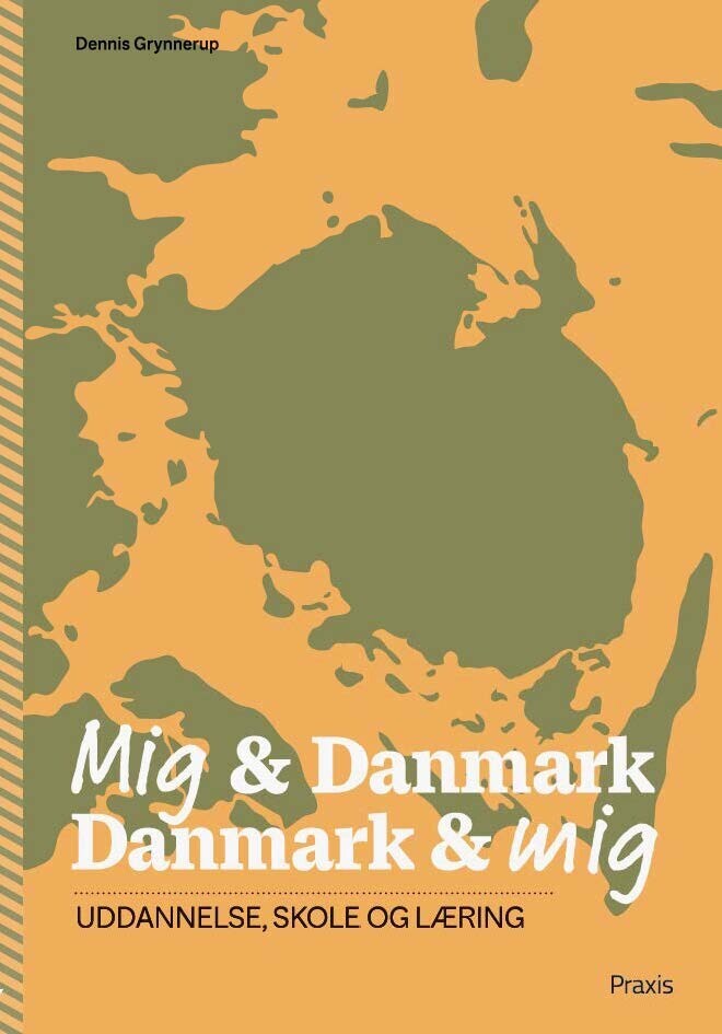 Mig Danmark Danmark Mig - Uddannelse Skole Og Læring