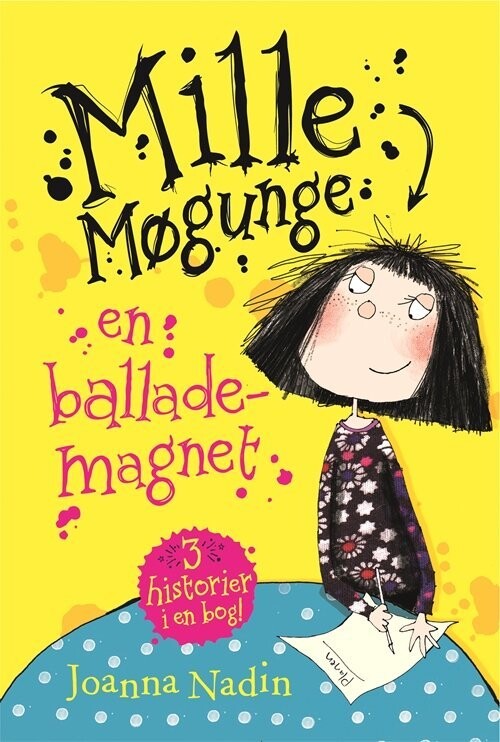 Mille Møgunge 1 - En Ballademagnet