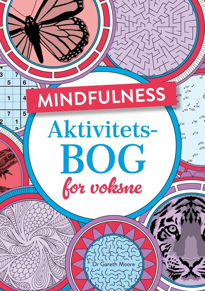 Mindfulness - Aktivitetsbog For Voksne