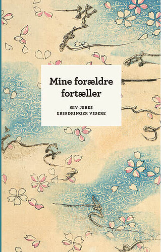 Mine Forældre Fortæller